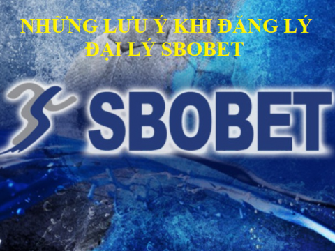 Nhung luu y dang ky dai ly sbobet an toan nhat hinh anh 2