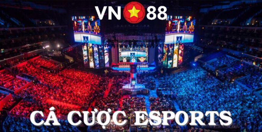 Trang ca cuoc Esport uy tin nhat hien nay - Vn88