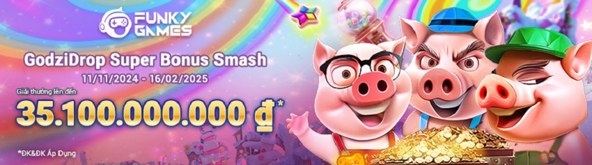 Nhan uu dai Funky Games GodziDrop Super Bonus Smash Sbobet